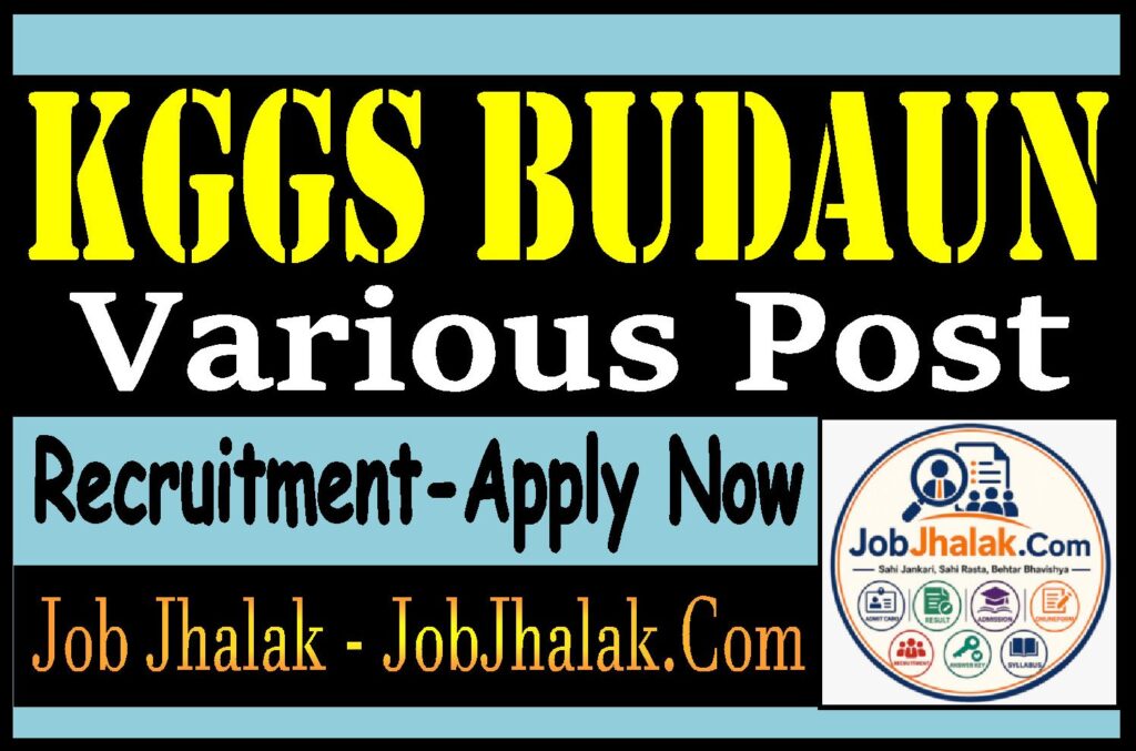 Kasturba Gandhi Girls School Budaun Recruitment