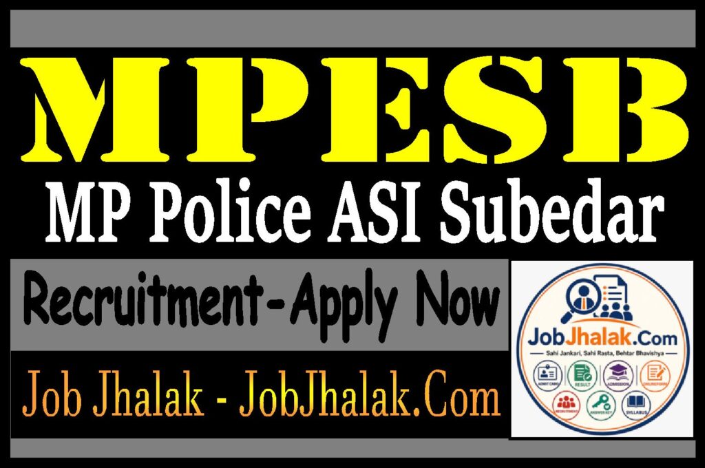 MPESB MP Police ASI Subedar Recruitment