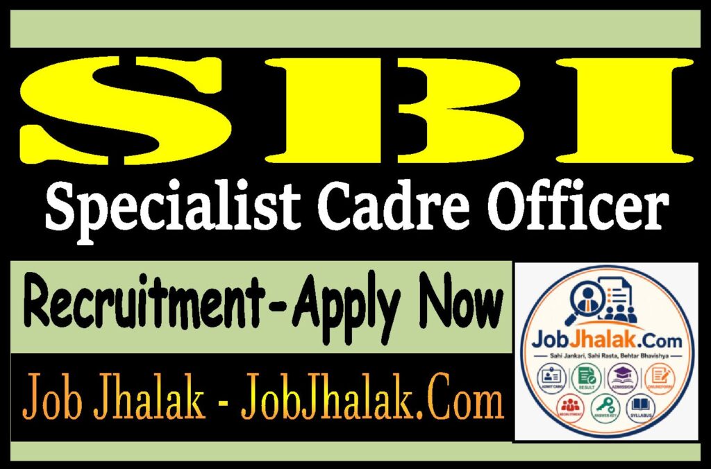 SBI SCO Specialist Cadre Officer Recruitment