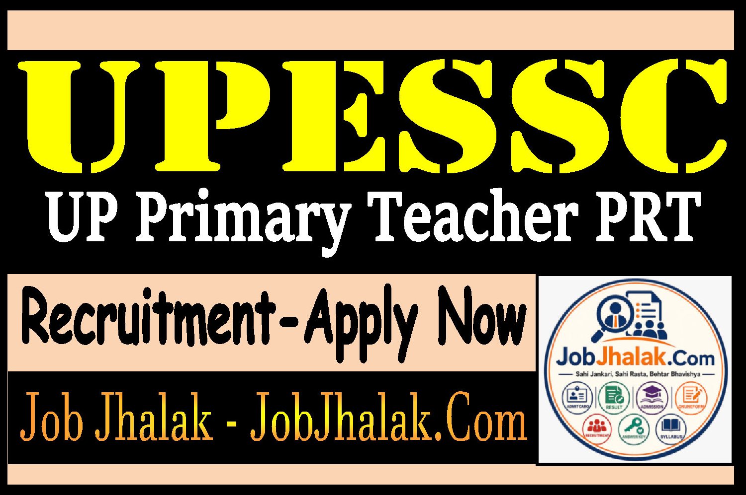 UPESSC UP Primary Teacher Recruitment 2026