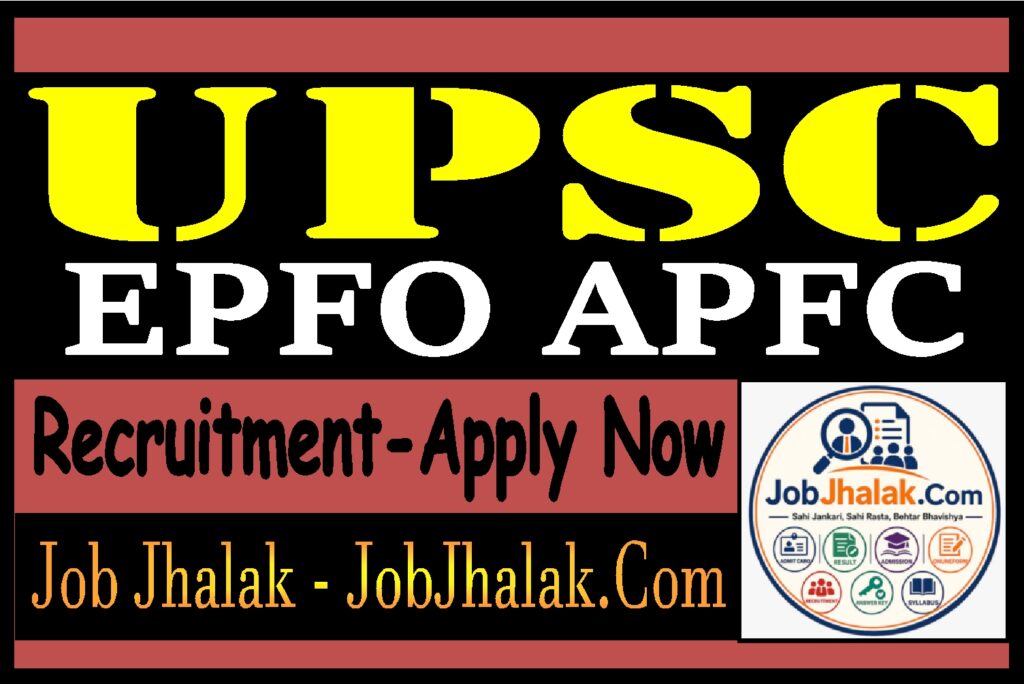 UPSC EPFO APFC Recruitment 2026