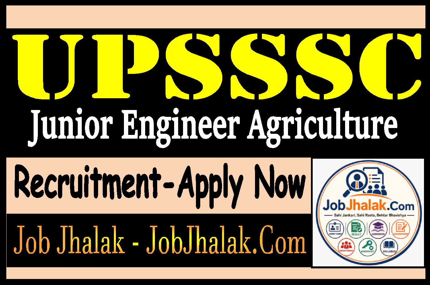 UPSSSC Junior Engineer Agriculture Recruitment
